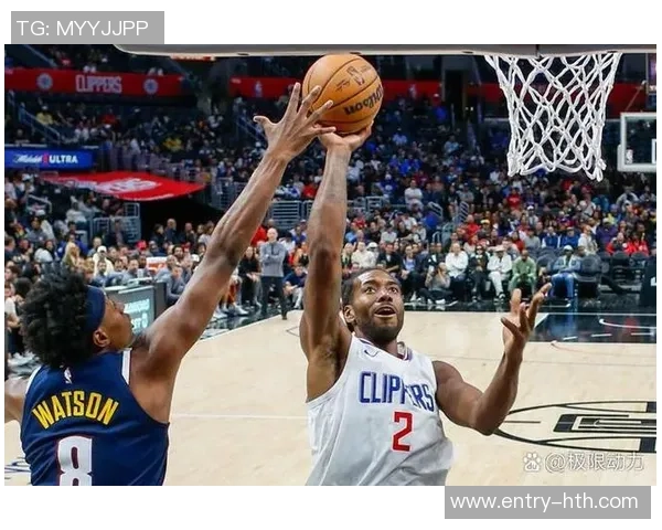 快船与掘金激战精彩瞬间回顾进球集锦尽显球星风采与团队配合 快船与掘金激战精彩瞬间回顾进球集锦尽显球星风采与团队配合